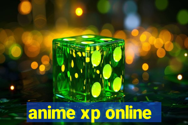 anime xp online